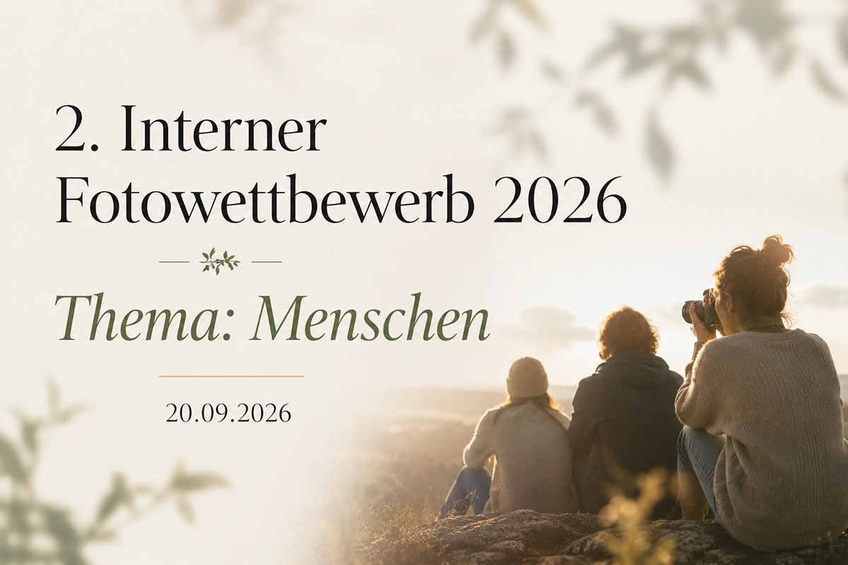 2. Interner Fotowettbewerb 2026 2 2. Interner Fotowettbewerb 2026 - Beitragsbild zur Veranstaltung